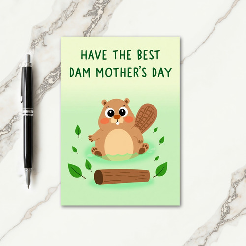 Best Dam Mothers Day Creature Card