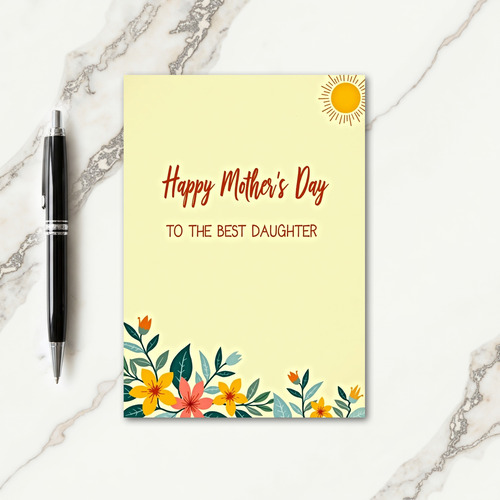 Best Daughter Floral Love Card