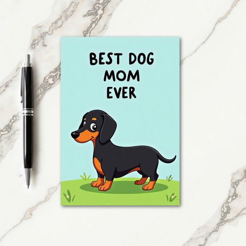 Best Dog Mom Ever Art Card