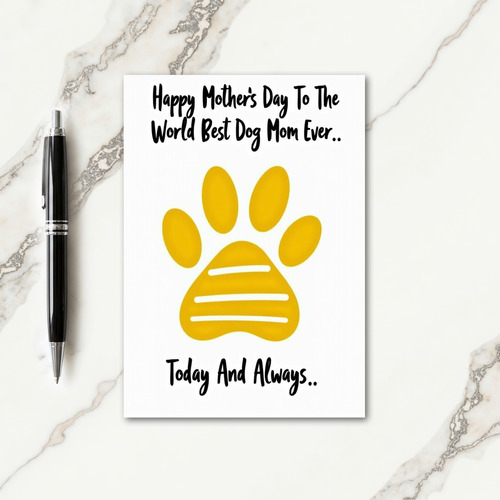 Best Dog Mom Ever Card