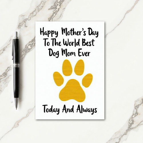 Best Dog Mom Ever Day Card