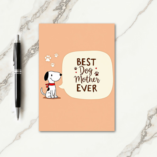 Best Dog Mother Ever Art Card