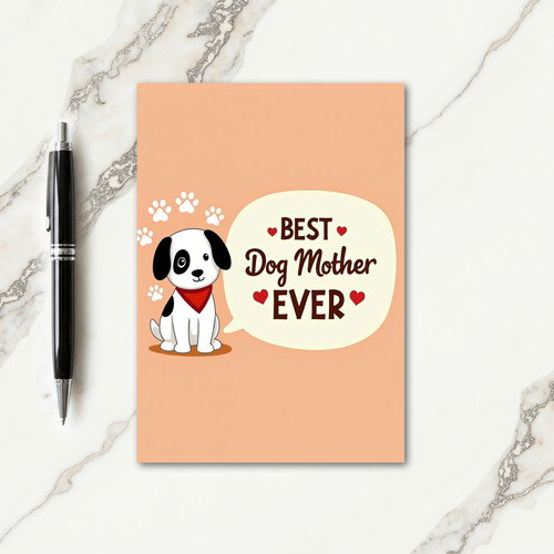 Best Dog Mother Ever Love Card