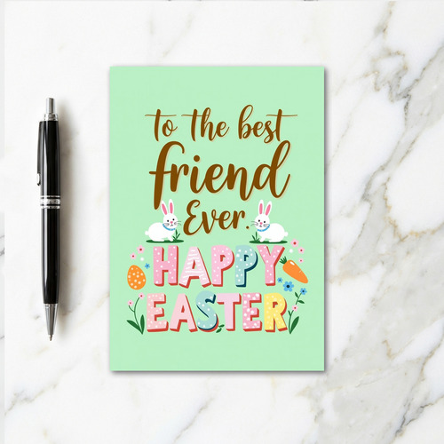 Best Friend Happy Easter Card