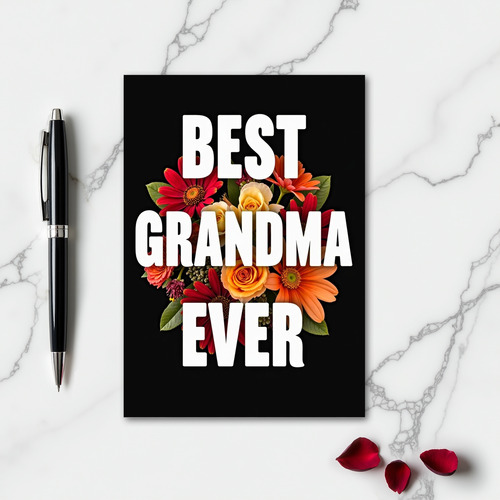Best Grandma Ever Floral Card