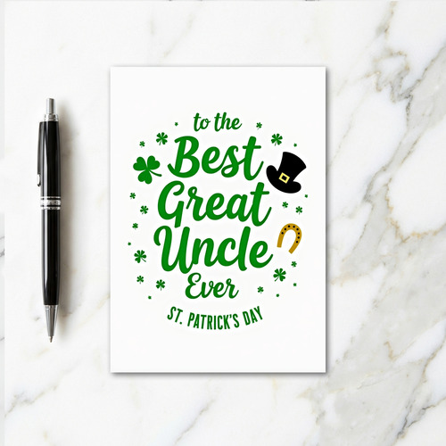Best Great Uncle Ever St Patricks Card