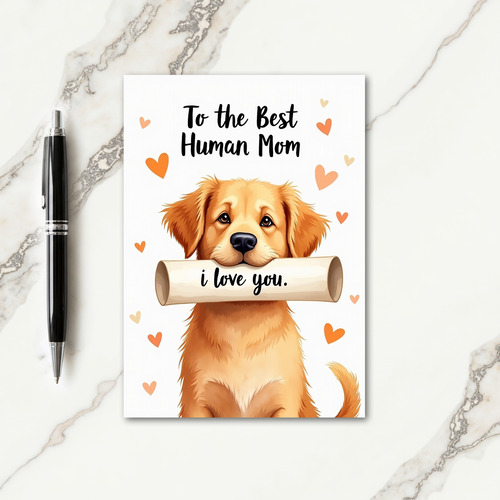 Best Human Mom Puppy Love Card