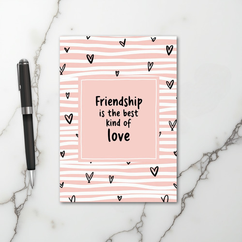 Best Kind Of Friendship Love Card