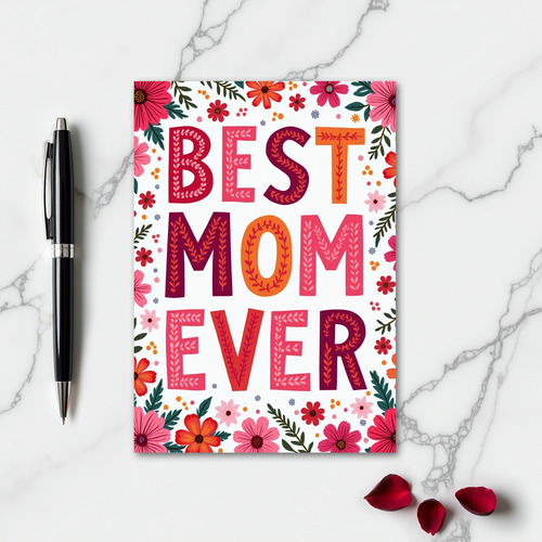 Best Mom Ever Floral Card