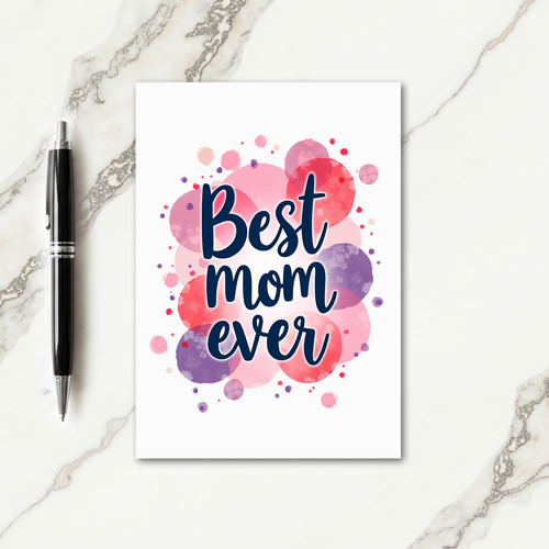 Best Mom Ever Floral Circles Card