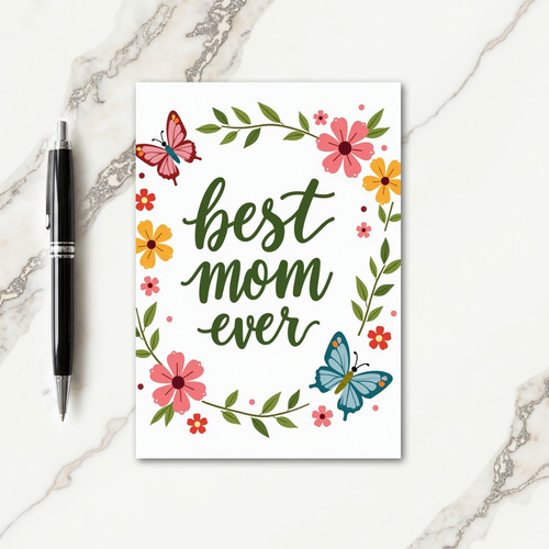 Best Mom Ever Floral Paper Card