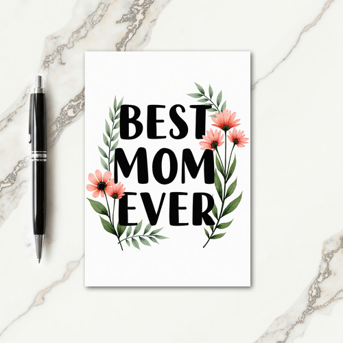 Best Mom Ever Peach Blossom Card