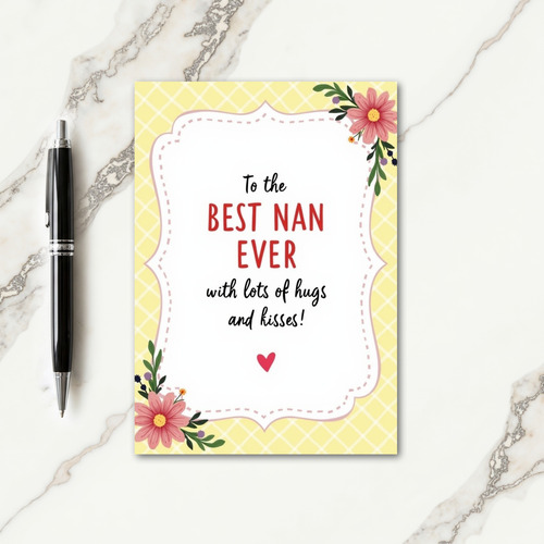 Best Nan Ever Graphic Mothers Day Card