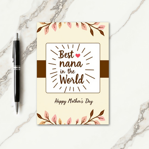 Best Nana Heartfelt Mothers Day Card