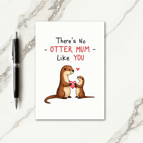 Best Otter Mum Ever Card