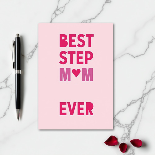 Best Step Mom Ever Card