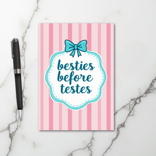 Besties Before Testes Funny Card