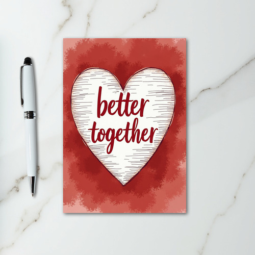 Better Together Love Card