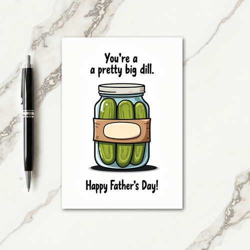 Big Dill Fathers Day Jar Card