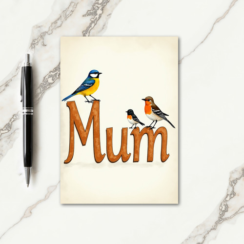 Birds And Mum Illustration Card