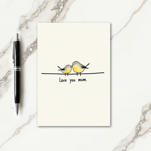 Birds Love You Mum Message Card