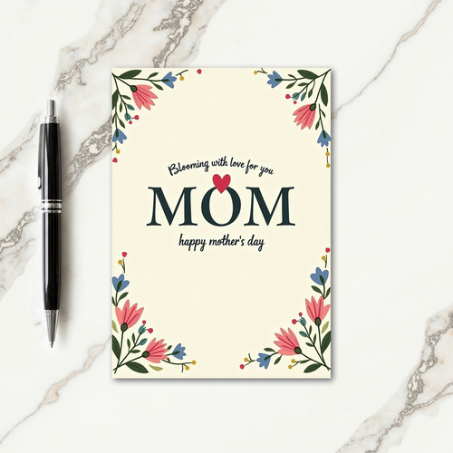 Blooming Love Mom Card