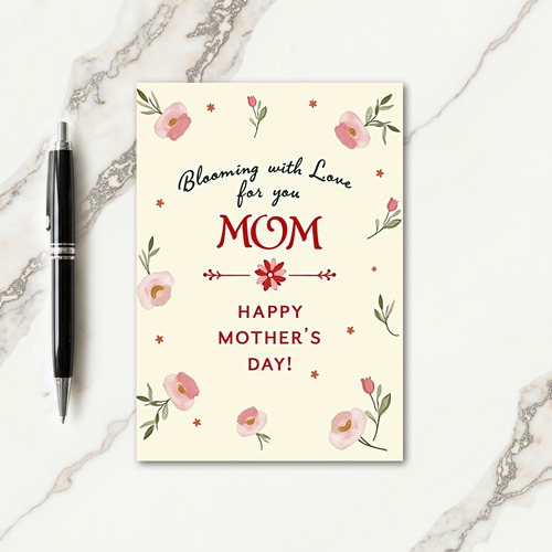 Blooming Love Mom Mothers Day Card