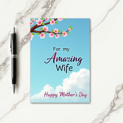 Blossom Amazing Wife Mothers Day Card