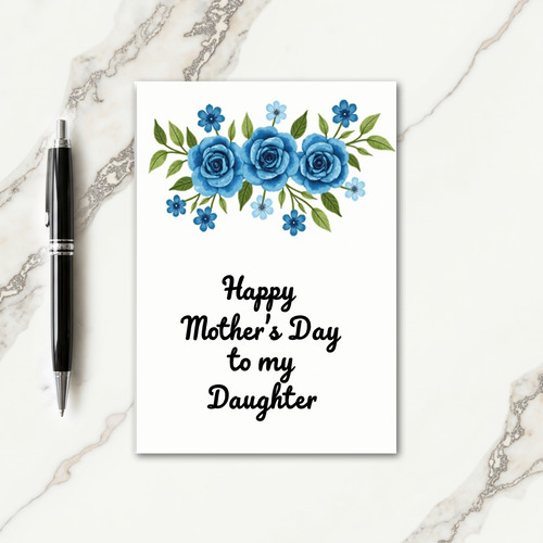 Blue Rose Mothers Day Daughter Card