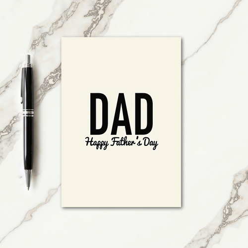 Bold Dad Happy Fathers Day Card