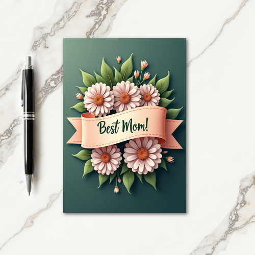 Botanical Best Mom Message Card