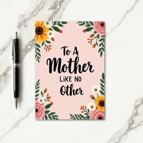 Botanical Mother Like No Other Card