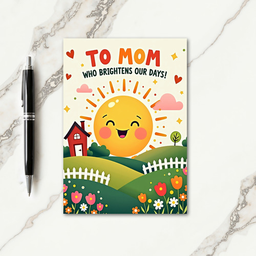 Brightest Mother Ever Card