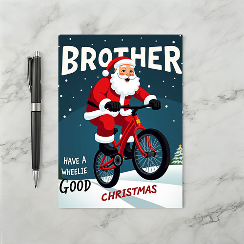 Brother Wheelie Good Christmas Card