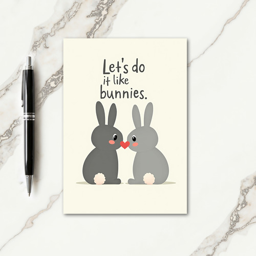 Bunny Love Lets Do It Now Card