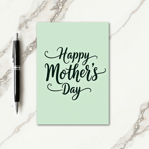 Calligraphic Mothers Day Art Card