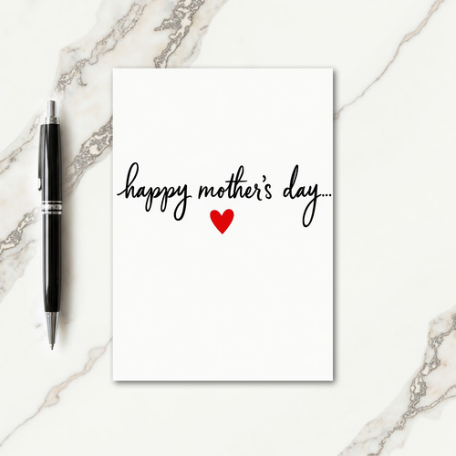 Calligraphic Mothers Love Card