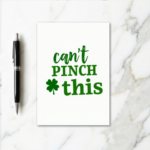Cant Pinch This Shamrock Card