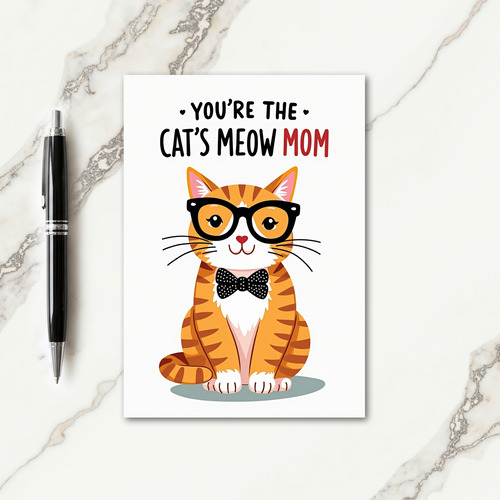 Cats Meow Best Mom Ever Card
