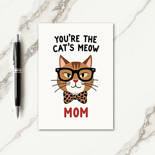 Cats Meow Mom Appreciation Card