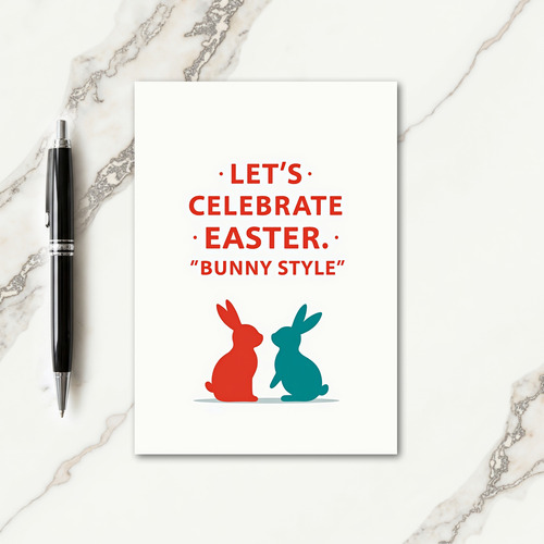 Celebrate Easter Bunny Style Card