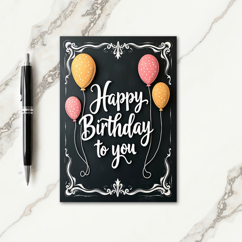 Chalkboard Balloon Birthday Card