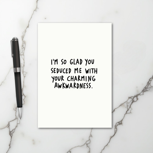 Charming Awkward Seduction Card