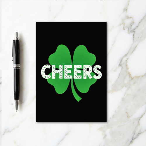 Cheers Four Leaf Clover Card