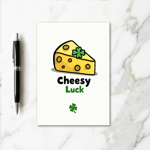 Cheesy Luck St Patricks Day Card