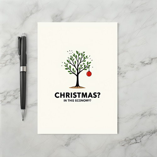 Christmas In This Economy Card