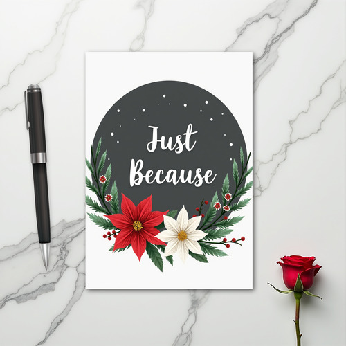 Christmas Poinsettia Just Because Card