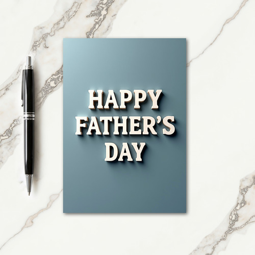 Classic Fathers Day Type Card