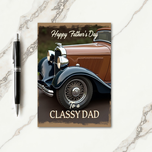 Classy Dad Auto Fathers Day Card