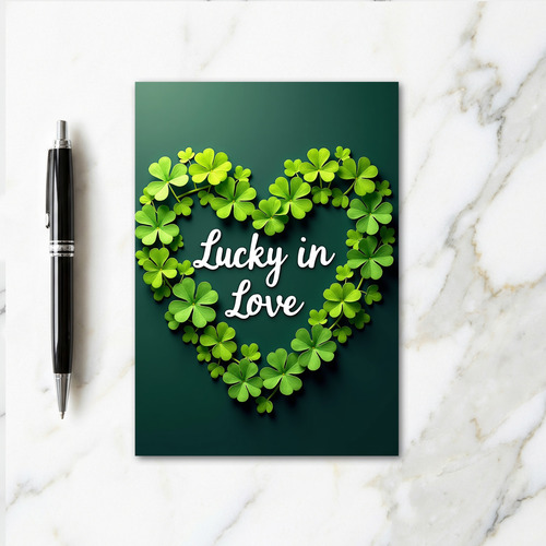 Clover Heart Lucky In Love Card